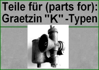 Teile/parts: Graetzin "K"-Typen